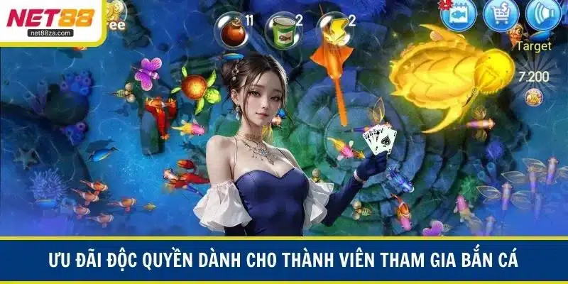 Ưu đãi độc quyền dành cho thành viên tham gia bắn cá